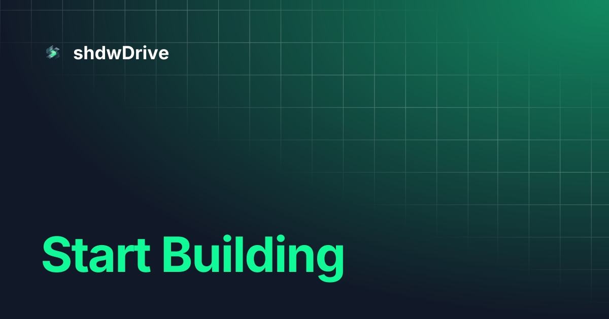 Start building shdwdrive